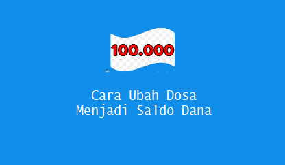Cara Ubah Dosa Menjadi Saldo Dana